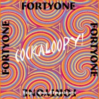 Fortyone - Cockaloopy!